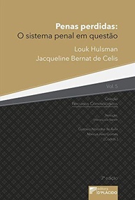 Penas Perdidas: Desvendando o Sistema Penal e Alternativas Inovadoras - imagem 2