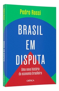 desvende-em-disputa-a-historia-nova-brasileira-a-economia-brasil-da-a