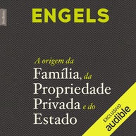 desvende-engels-a-privada-a-origem-familia-com-da-estado-sociedade-a-propriedade-e-a