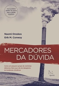 Mercadores da Dúvida: Desvende a Manipulação Científica e Ideológica - imagem 2