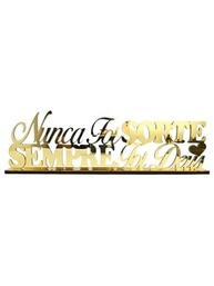Frase Decorativa Dourada 'Nunca Foi Sorte, Sempre Foi Deus' - Enfeite de Mesa com Acrílico Espelhado - imagem 2