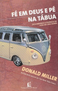 Fé em Deus e Pé na Tábua: A Aventura Inesquecível em uma Kombi 1971 - imagem 1