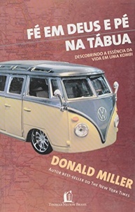 Fé em Deus e Pé na Tábua: A Aventura Inesquecível em uma Kombi 1971 - imagem 2