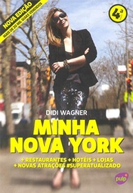 Minha Nova York: O Guia Essencial da Cidade com Didi Wagner - imagem 2