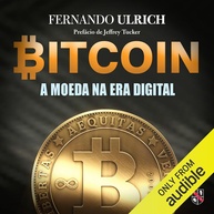 digital-a-na-revolucione-bitcoin-seu-dinheiro-era-a