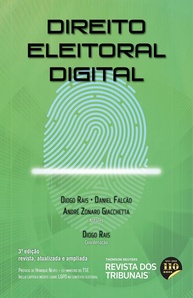 Direito Eleitoral Digital 3ª Edição: Navegue as Eleições 2022 com Segurança Jurídica - imagem 1