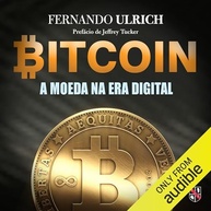 digital-na-era-revolucione-dinheiro-seu-bitcoin-a