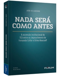 O TCU na Ascensão Institucional: De Collor a Dilma - Uma Análise Profunda - imagem 3