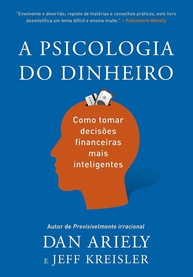 A Psicologia do Dinheiro: Domine Suas Emoções e Transforme Suas Finanças - imagem 1