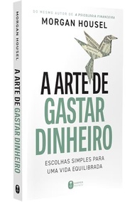 dinheiro-felicidade-viva-gastar-a-mais-arte-e-equilibrio-com-de-a