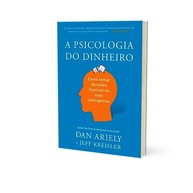 A Psicologia do Dinheiro: Domine Suas Emoções e Transforme Suas Finanças - imagem 3