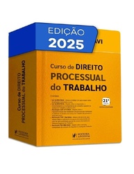 Curso de Direito Processual do Trabalho 21ª Edição (2025) - Essencial para Concursos e Prática Jurídica - imagem 1