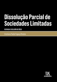 Dissolução Parcial de Sociedades Limitadas: Guia Completo sobre Retirada e Exclusão de Sócio (Monografia) - imagem 2