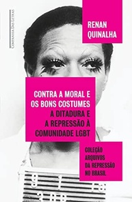 Ditadura e LGBT: A Repressão Moral e a Luta por Direitos - imagem 2