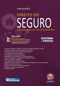 Direito do Seguro 3ª Edição: Guia Completo para Segurados e Seguradores - imagem 2