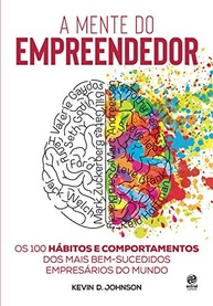 A Mente do Empreendedor: Desvende o Segredo dos Gigantes do Mercado - imagem 2
