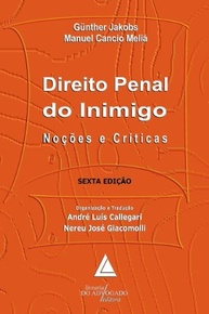 Direito Penal do Inimigo: Análise Crítica e Conceitos Essenciais - imagem 1