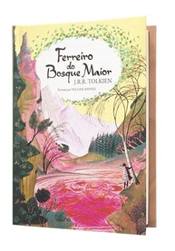 O Ferreiro do Bosque Maior: A Magia de Tolkien para Crianças - imagem 4