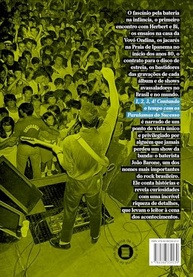 1, 2, 3, 4! Contando o Tempo com Os Paralamas do Sucesso - A História Completa por João Barone - imagem 3