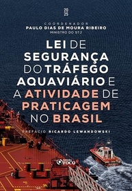Lei de Segurança do Tráfego Aquaviário e Praticagem no Brasil: Edição 2025 - imagem 2