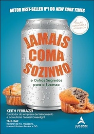 Jamais Coma Sozinho: Desvende os Segredos do Sucesso e Networking - imagem 2