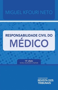 Responsabilidade Civil do Médico: A Obra Essencial para Profissionais da Saúde - imagem 1