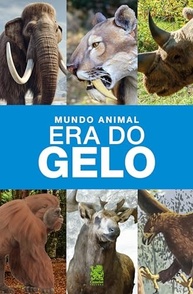 do-gelo-mundo-criaturas-passado-congelado-era-um-a-de-fascinantes-animal-descubra-a