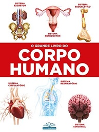 O Grande Livro do Corpo Humano: Descubra os Segredos da Máquina Perfeita - imagem 2
