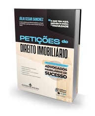 do-imobiliario-peticoes-direito-a-para-pratico-advogados-guia-essenciais-a