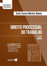 Coleção Esquematizado: Direito Processual do Trabalho 5ª Edição 2025 - Domine a Matéria! - imagem 1