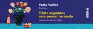 Trinta Segundos Sem Pensar no Medo: A Jornada de Autoaceitação do Bookster - imagem 2