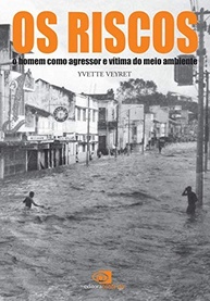 do-riscos-ambiente-o-como-meio-vitima-agente-homem-os-e-a