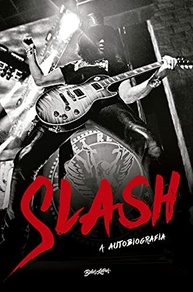 do-slash-rock-a-historia-do-a-autobiografia-a-completa-icone-a