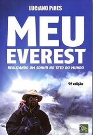 Meu Everest: A Jornada Real de Um Sonho no Teto do Mundo - imagem 2