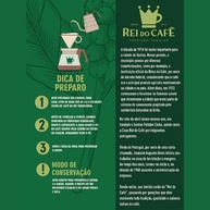 Café Moido Tradicional Torrado 500g REI DO CAFE 100% Arábica Alta Mogiana Torra Escura Cafeteria Tradicional de Santos - imagem 2