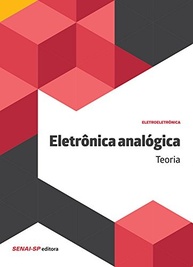 Eletrônica Analógica: Domine a Teoria Essencial para Eletroeletrônica - imagem 2