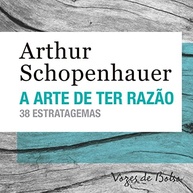 domine-arte-a-razao-38-de-schopenhauer-ter-a-com-estratagemas-de-debates-a
