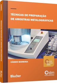domine-guia-de-completo-a-para-metalografia-preparacao-de-a-microscopia-amostras-a