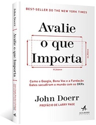 Avalie o Que Importa: Domine OKRs com Google, Bono e Gates - imagem 4