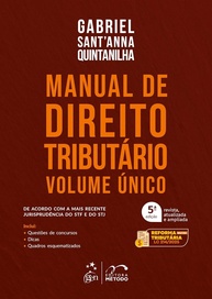 Manual de Direito Tributário - Volume Único 5ª Edição 2025: Domine a Legislação com Gabriel Quintanilha - imagem 1