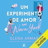 Um Experimento de Amor em Nova York: Romance e Inspiração na Cidade que Nunca Dorme - imagem 2