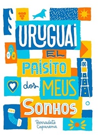 dos-sonhos-jornada-afetuosa-o-uma-meus-paisito-uruguai-a