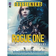 Dossie Nerd 2: Rogue One – Desvende a Saga! - imagem 1