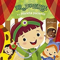 Dr. Duverde e o Planeta Paciente: Uma Aventura Espacial - imagem 1