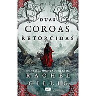 Duas Coroas Retorcidas: Final Épico da Fantasia Gótica - imagem 1