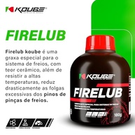 Firelub Super Graxa Lubrificante para Pastilha de Freio Koube 200ml: Proteção e Performance Duradoura - imagem 3