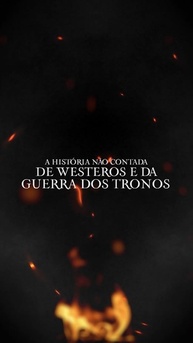 O Mundo de Gelo e Fogo: A História Não Contada de Westeros e A Guerra dos Tronos - imagem 3