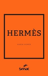 Hermès: A História da Elegância e do Luxo Artesanal - imagem 2