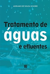 e-a-para-de-efluentes-profissionais-guia-estudantes-completo-tratamento-aguas-e-a