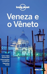 e-a-veneto-veneza-da-planet-descubra-magia-lonely-a-guia-italia-a